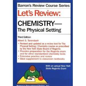  Lets Review Chemistry, the Physical Setting (Barrons 