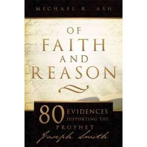  Of Faith and Reason Scholarly Evidences Supporting Joseph 