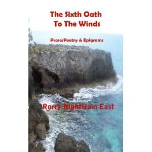  THE Sixth Oath to the Winds Prose/poetry & Epigrams 