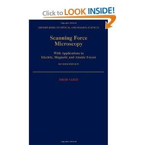  Scanning Force Microscopy With Applications to Electric 