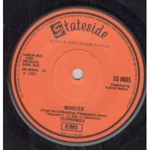    MONSTER 7 INCH (7 VINYL 45) UK STATESIDE 1969 STEPPENWOLF Music