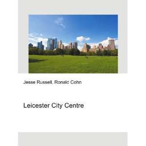  Leicester City Centre Ronald Cohn Jesse Russell Books