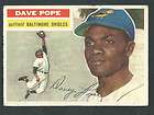 Dave Pope 1956 Topps Card #154; VG; Baltimore Orioles