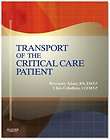 Transport of the Critical Care Patient by Chris Cebollero and Rosemary 