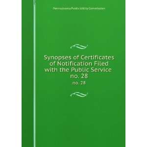   Public Service . no. 28 Pennsylvania Public Utility Commission Books