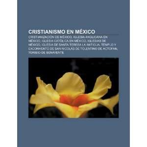 de México, Iglesia anglicana en México, Iglesia católica en México 