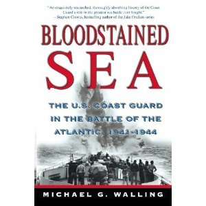  Bloodstained Sea [Paperback] Michael G. Walling Books