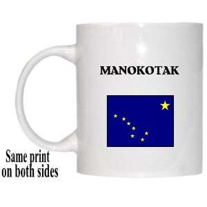  US State Flag   MANOKOTAK, Alaska (AK) Mug Everything 