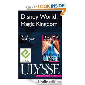 Disney World  Magic Kingdom (French Edition) Collectif  