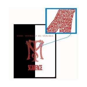  Scarface TM Logo Created using popular lines from the film 