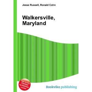  Walkersville, Maryland Ronald Cohn Jesse Russell Books