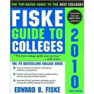  Fiske Guide toColleges 2010(text only)26th edition byE.Fiske 