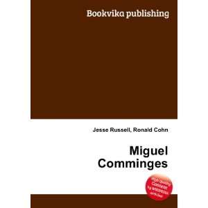  Miguel Comminges Ronald Cohn Jesse Russell Books