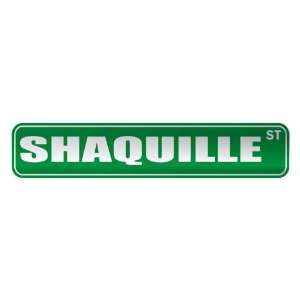   SHAQUILLE ST  STREET SIGN