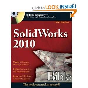  SolidWorks 2010 Bible [Paperback] Matt Lombard Books