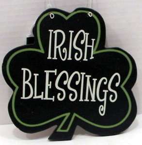 St. Patricks Day Irish Blessings Clover Shamrock Sign  