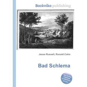  Bad Schlema Ronald Cohn Jesse Russell Books
