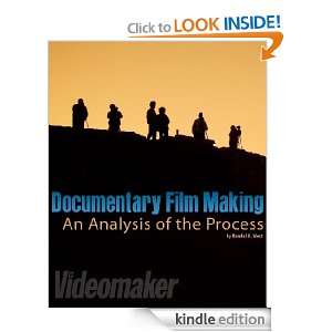 Documentary Film Making Videomaker Editors  Kindle Store