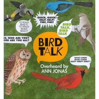 Bird Talk by Ann Jonas (Mar 19, 1999)
