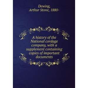   supplement containing copies of important documents, Arthur S. Dewing