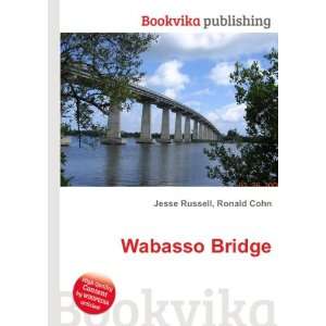  Wabasso Bridge Ronald Cohn Jesse Russell Books