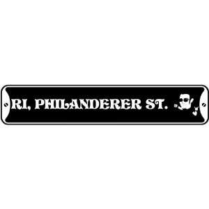 New  Rhode Island , Philanderer St .  Street Sign State 