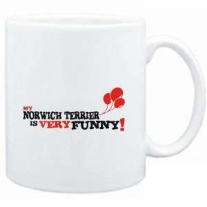   Mug White  MY Norwich Terrier IS EVRY FUNNY  Dogs
