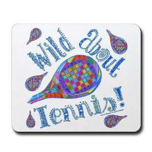  Wild About Tennis Sports Mousepad by  Sports 
