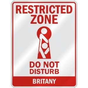   RESTRICTED ZONE DO NOT DISTURB BRITANY  PARKING SIGN 