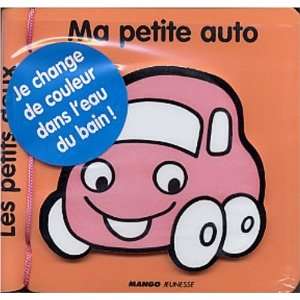  Ma petite auto (9782740414712) Books
