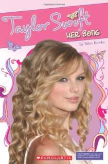   0545242401 title taylor swift her song star scene author riley brooks