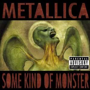 Some Kind of Monster Metallica  Musik