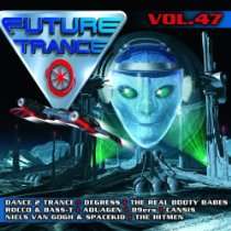    Future Trance Vol. 47