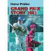 Grand Prix Story 2007  Heinz Prüller Bücher