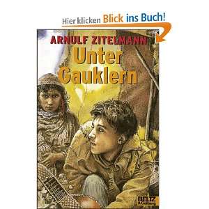 Unter Gauklern  Arnulf Zitelmann Bücher