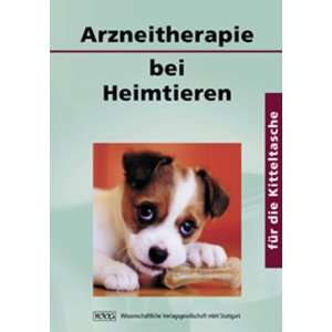 Arzneitherapie bei Heimtieren für die Kitteltasche  