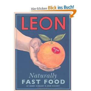 Leon Naturally Fast Food  Henry Dimbleby Englische 