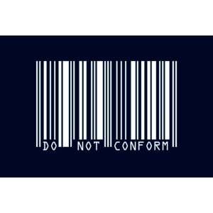  DO NOT CONFORM BAR CODE BIG 24 X 36 POSTER #PP30690 