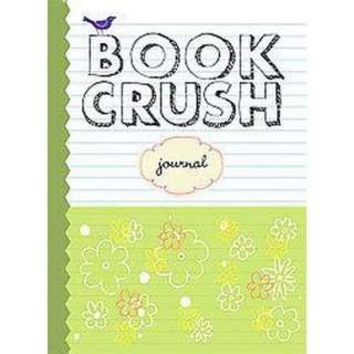 Book Crush Journal (Paperback).Opens in a new window
