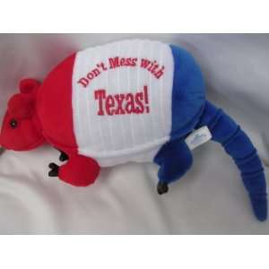  Armadillo Plush Toy 10 ; Dont Mess with Texas 