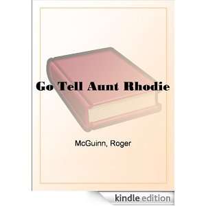 Go Tell Aunt Rhodie Roger McGuinn  Kindle Store
