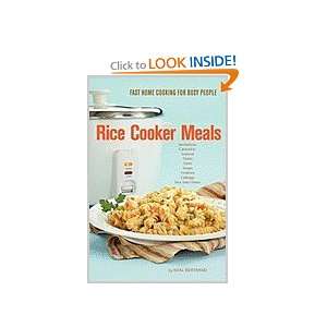  Rice Cooker Meals Fast Home Cooking for Busy People Neal 
