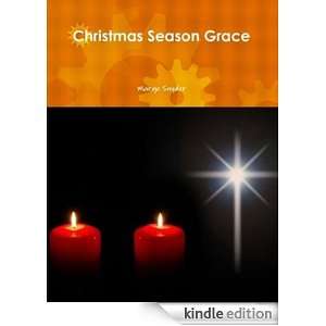 CHRISTMAS SEASON GRACE Margo Snyder, David Forster  