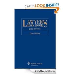 Lawyers Deskbook, 2012 Edition (Lawyers Desk Book) Dana Shilling 