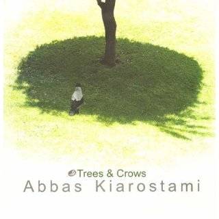 Abbas Kiarostami   Trees & Crows by Abbas Kiarostami ( Hardcover 
