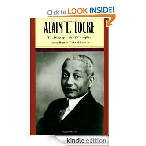 Alain L. Locke The Biography of a Philosopher Leonard Harris 