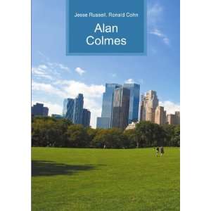  Alan Colmes Ronald Cohn Jesse Russell Books