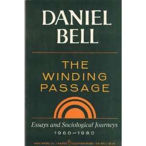   Sociological  1960 1980. (9780465091935) Daniel. Bell Books