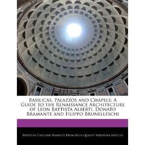   Donato Bramante and Filippo Brunelleschi (9781241587970) Caroline