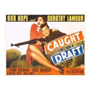 Caught in the Draft, Dorothy Lamour, Bob Hope, 1941 Premium Poster 